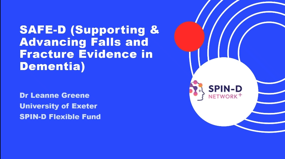 Flexible Funding Blog: SAFE-D (Supporting & Advancing Falls and Fracture Evidence in&nbsp;Dementia)