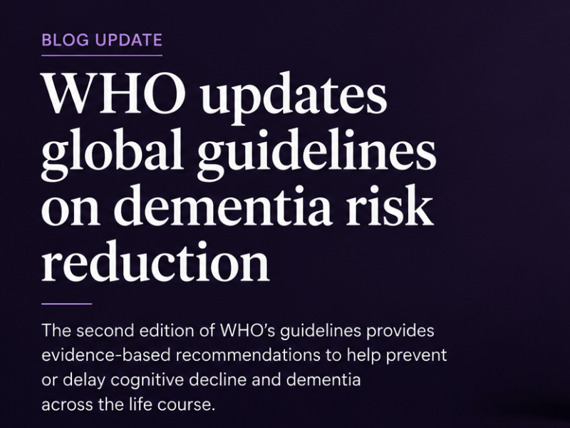 SPIN-D Members Contribute to WHO’s Updated Global Guidelines on Dementia Risk&nbsp;Reduction